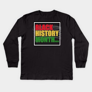 Black history month 2020 Kids Long Sleeve T-Shirt